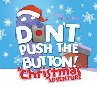 Produktbild: Don't Push the Button! A Christmas Adventure