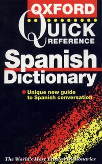 Produktbild: The Oxford Quick Reference Spanish Dictionary