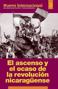 Produktbild: El Ascenso Y El Ocaso de la Revoluci&oacute;n Nicarag&uuml;ense