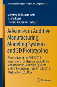 Produktbild: Advances in Additive Manufacturing, Modeling Systems and 3D Prototyping