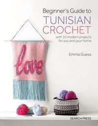 Produktbild: Beginner's Guide to Tunisian Crochet