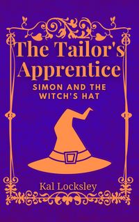 Produktbild: Simon and the Witch's Hat (The Tailor's Apprentice, #2)