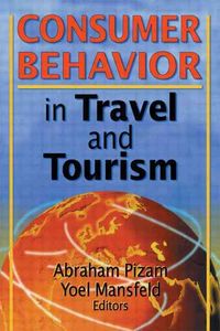 Produktbild: Consumer Behavior in Travel and Tourism