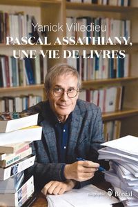 Produktbild: Pascal Assathiany: Une Vie de Livres