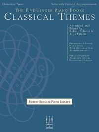 Produktbild: The Five-Finger Piano Books -- Classical Themes