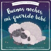 Produktbild: Buenas Noches, Mi Querido Beb&eacute;