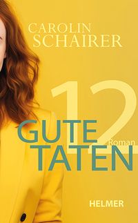 Produktbild: Zw&ouml;lf gute Taten