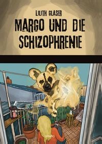 Produktbild: Margo und die Schizophrenie