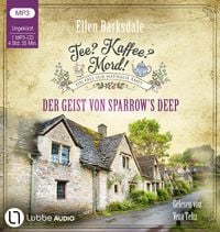 Produktbild: Tee? Kaffee? Mord! - Der Geist von Sparrow's Deep