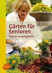 Produktbild: G&auml;rten f&uuml;r Senioren