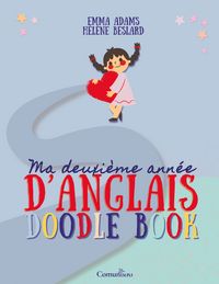 Produktbild: Ma deuxi&egrave;me ann&eacute;e d'anglais - Doodle Book