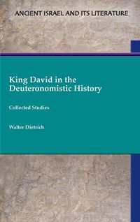 Produktbild: King David in the Deuteronomistic History