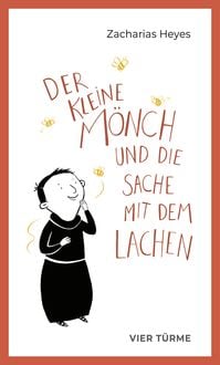 Produktbild: Der kleine M&ouml;nch und die Sache mit dem Lachen