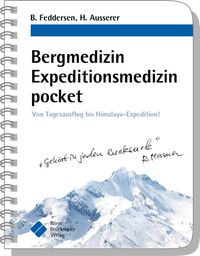 Bild vom Artikel Bergmedizin Expeditionsmedizin pocket vom Autor Berend Feddersen