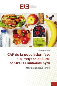 Produktbild: CAP de la population face aux moyens de lutte contre les maladies hydr