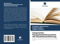 Produktbild: Integriertes Hausautomationssystem mit Situationserkennung