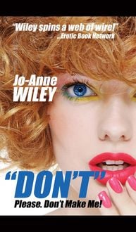 Produktbild: Don't. Please. Don't Make Me