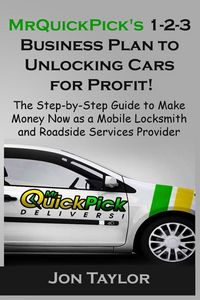 Produktbild: MrQuickPick's 1-2-3 Business Plan to Unlocking Cars for Profit!