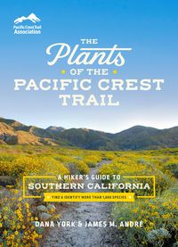 Produktbild: The Plants of the Pacific Crest Trail