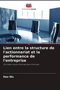 Produktbild: Lien entre la structure de l'actionnariat et la performance de l'entreprise