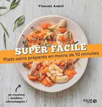 Produktbild: Plats sains pr&eacute;par&eacute;s en moins de 10 minutes