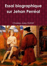 Produktbild: Essai biographique sur jehan