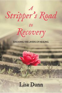 Produktbild: Stripper's Road to Recovery