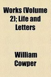 Produktbild: Works (Volume 2); Life and Letters