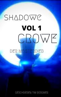 Produktbild: Shadow Crowe der Meisterdieb