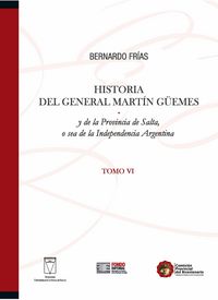 Produktbild: Historia del General Mart&iacute;n G&uuml;emes... Tomo VI