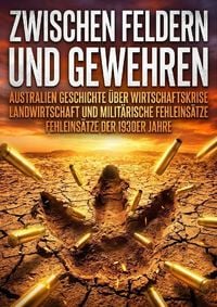 Produktbild: Zwischen Feldern und Gewehren