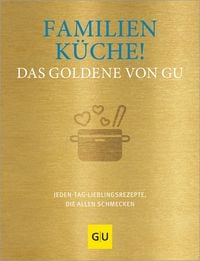 Produktbild: Familienk&uuml;che! Das Goldene von GU