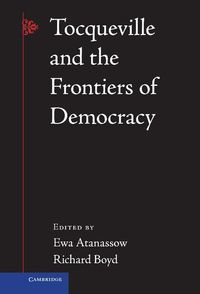 Produktbild: Tocqueville and the Frontiers of Democracy