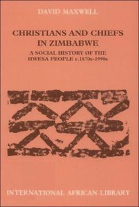 Produktbild: Maxwell, D: Christians and Chiefs in Zimbabwe