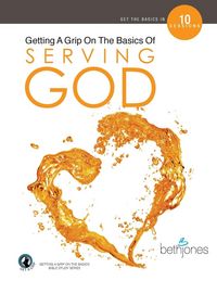 Produktbild: Getting a Grip on the Basics of Serving God