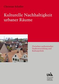Produktbild: Kulturelle Nachhaltigkeit urbaner R&auml;ume