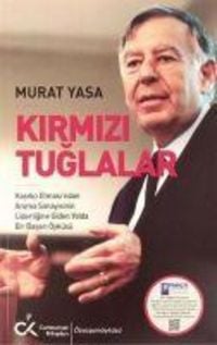 Produktbild: Kirmizi Tuglalar - Kasikci Elmasindan Aroma Sanayisinin Liderligine Giden Yolda Bir Basari &Ouml;yk&uuml;s&uuml;