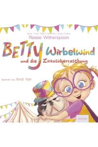 Produktbild: Betty Wirbelwind und die Zirkus&uuml;berraschung