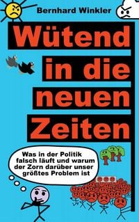 Produktbild: W&uuml;tend in die neuen Zeiten