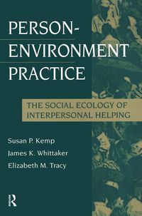 Produktbild: Kemp, S: Person-Environment Practice