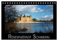 Produktbild: Residenzstadt Schwerin (Tischkalender 2027 DIN A5 quer), CALVENDO Monatskalender