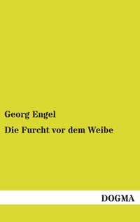 Produktbild: Die Furcht vor dem Weibe