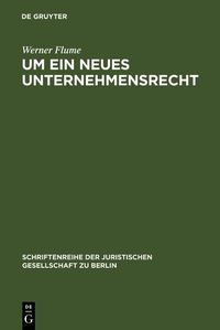 Produktbild: Um ein neues Unternehmensrecht