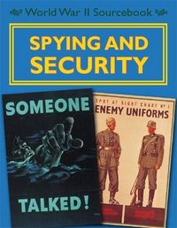 Produktbild: World War II Sourcebook: Spying and Security