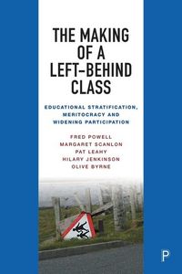 Produktbild: The Making of a Left-Behind Class