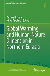 Produktbild: Global Warming and Human - Nature Dimension in Northern Eurasia