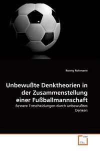 Produktbild: Rohmann, R: Unbewu&szlig;te Denktheorien in der Zusammenstellung e