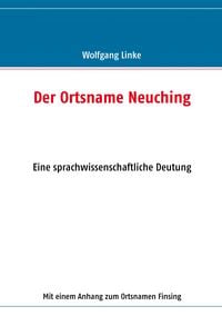 Produktbild: Der Ortsname Neuching