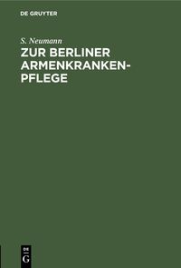 Produktbild: Zur Berliner Armenkrankenpflege