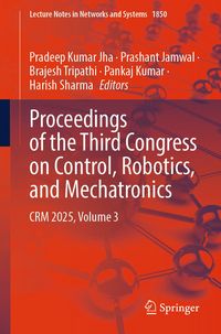 Produktbild: Proceedings of the Third Congress on Control, Robotics, and Mechatronics